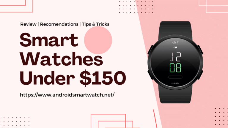 10 Best Smartwatches Under $150 July,2025 : Expert Recommended